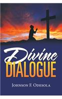 Divine Dialogue