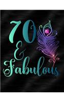 70 & Fabulous