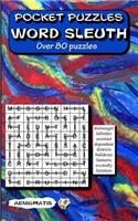 Pocket Puzzles Word Sleuth: Over 80 puzzles