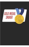 Gold Medal Snorer