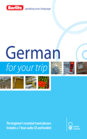 Berlitz Language: German For Your Trip: (Berlitz For Your Trip)