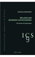 McLuhan and Symbolist Communication
