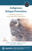 Indigenous Relapse Prevention