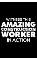 Witness This Amazing Construction Worker in Action