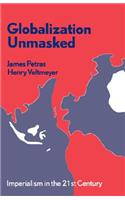 Globalization Unmasked