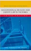 Occupational Health and Safety Law in Victoria