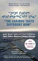 The Caribou Taste Different Now