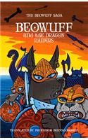 Beowuff and the Dragon Raiders