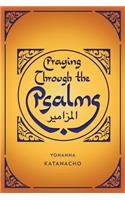 Praying Through the Psalms