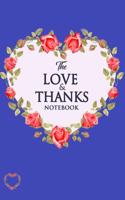 The Love & Thanks Notebook