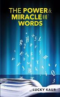 Power & Miracle Of Words