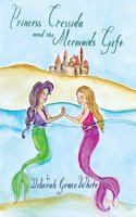 Princess Cressida and the Mermaid's Gift