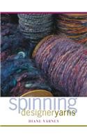 Spinning Designer Yarns