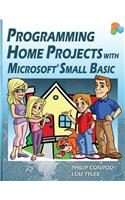 Programming Home Projects with Microsoft Small Basic