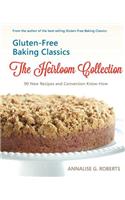 Gluten-Free Baking Classics-The Heirloom Collection