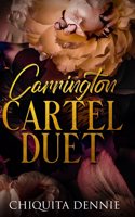 Carrington Cartel Duet