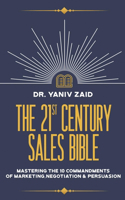 The 21st Century Sales Bible