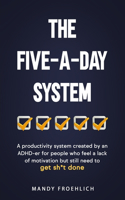 Five-A-Day System