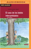 Caso de Los Bebés Intercambiados