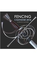 Fencing Calendar 2018: 16 Month Calendar