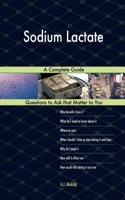 Sodium Lactate; A Complete Guide