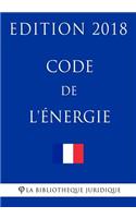 Code de l'�nergie: Edition 2018