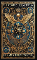 Corpus Hermeticum (Collector's Edition) (Laminated Hardback with Jacket)