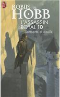 L'Assassin Royal T10 - Serments Et Deuil