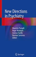 New Directions in Psychiatry