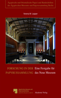 Forschung in Der Papyrussammlung