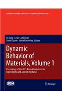 Dynamic Behavior of Materials, Volume 1