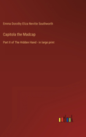 Capitola the Madcap
