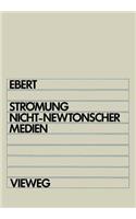 Strömung nicht-newtonscher Medien
