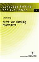 Accent and Listening Assessment