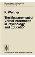 Measurement of Verbal Information in Psychology and Education