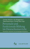 Personale Und Funktionale Bildung Im Deutschunterricht