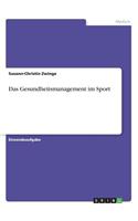 Gesundheitsmanagement im Sport