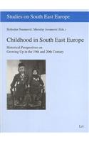 Childhood in South East Europe