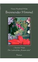 Brennender Himmel
