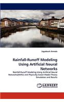 Rainfall-Runoff Modeling Using Artificial Neural Networks