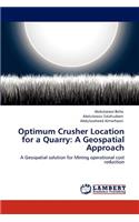 Optimum Crusher Location for a Quarry
