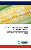 Formal and Informal Seed Systems of Maize