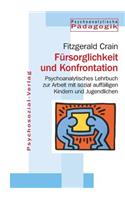 Fürsorglichkeit und Konfrontation