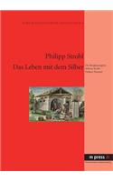 Das Leben Mit Dem Silber
