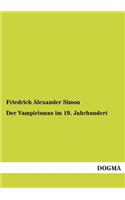 Der Vampirismus Im 19. Jahrhundert
