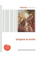 Iphigenie En Aulide: (English)