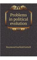 Problems in political evolution: (English)
