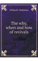 The why, when and how of revivals