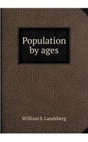Population by ages