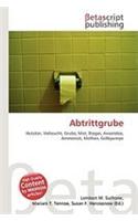 Abtrittgrube: (German)